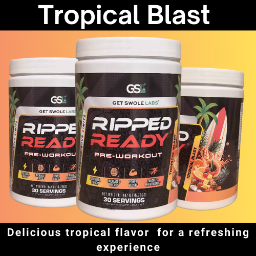 Ripped Ready (Tropical Blast)